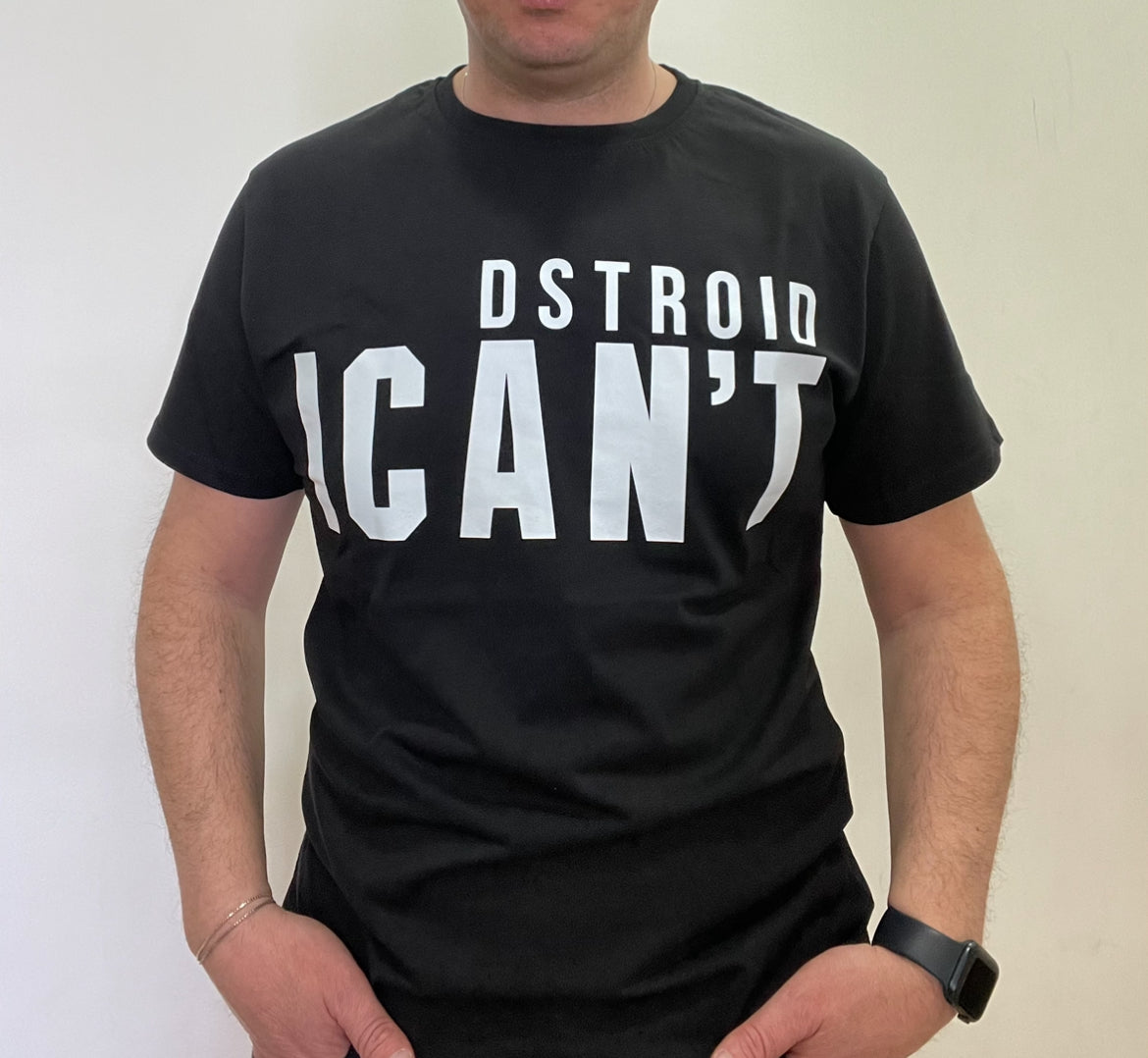 T-Shirt DSTROID ICANT